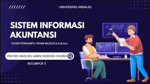 Kelompok 3 | Proyek Akhir SIA | Analisis Siklus Serta Flowchart Komprehensif UMKM