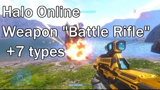 Halo Online - Weapon &quot;Battle Rifle&quot; +7 types