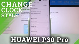 HUAWEI P30 Pro – Personalize / Customize Alarm Clock Application