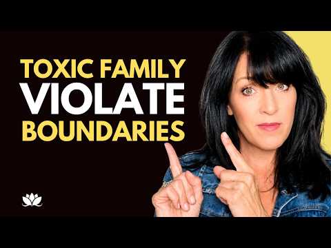 Toxic Family: How to Set Healthy Boundaries