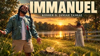 Emmanuel - Kosher ft Janiah Tashae