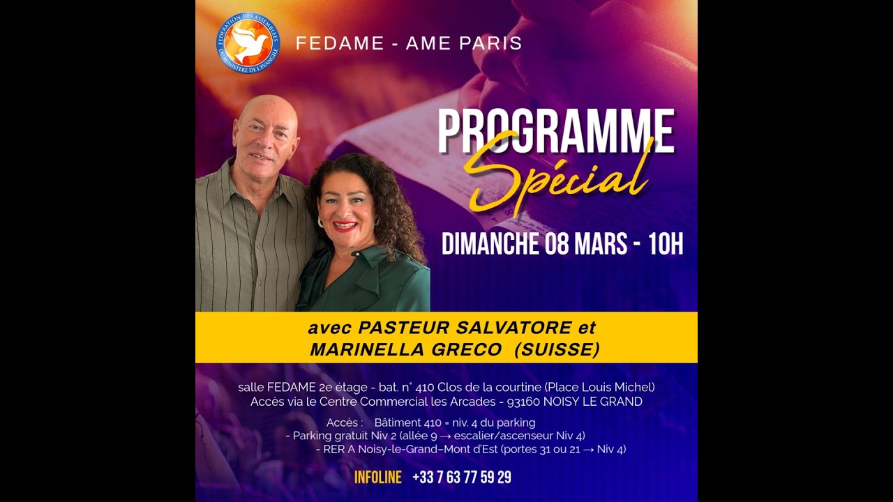 Programme Spécial - Pasteur SALVATORE et MARINELLA GRECO (SUISSE) - Dimanche 08/03/2026 - AME PARIS