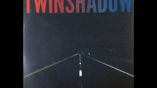 Twin Shadow - Five Seconds