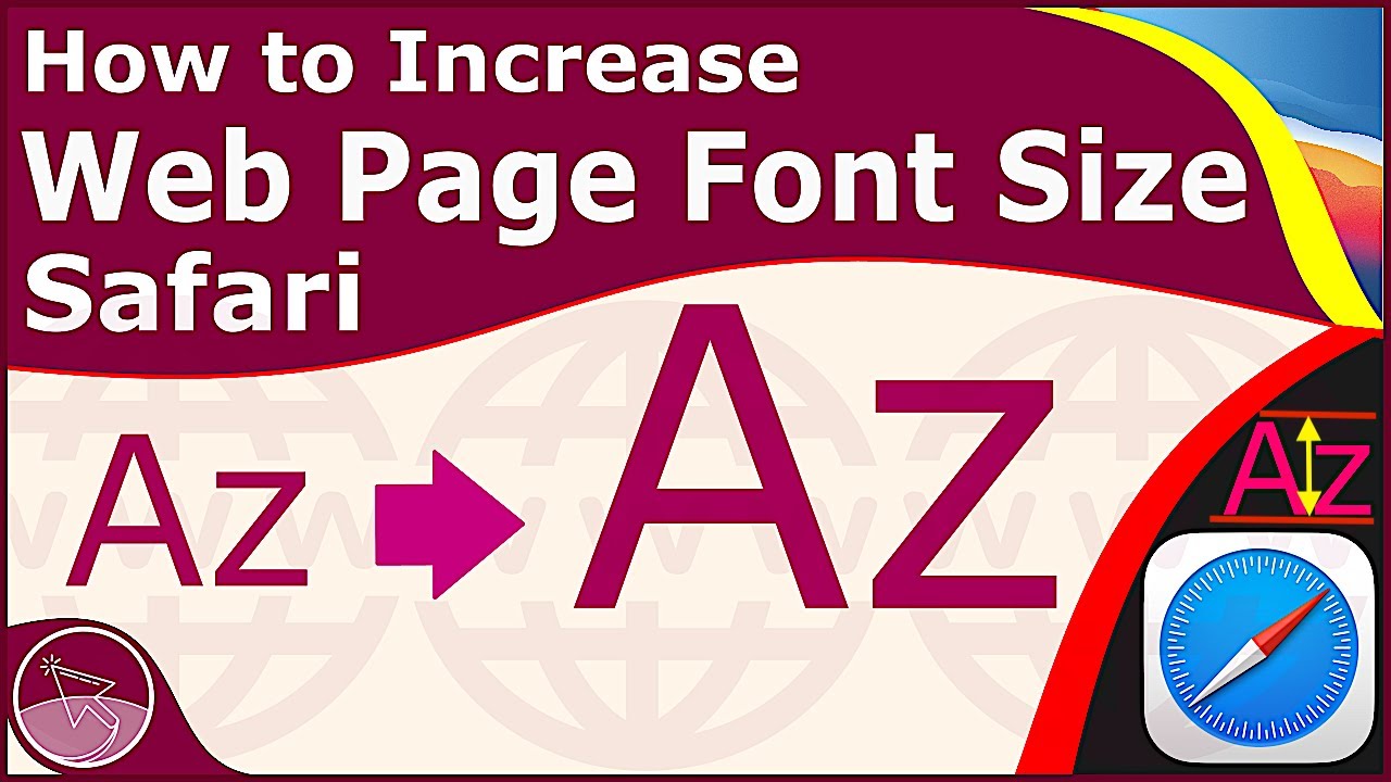 How to make text bigger in Safari for all webpages