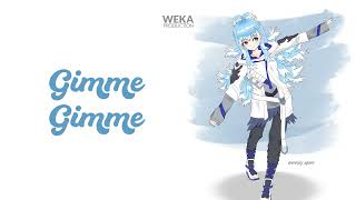 Video thumbnail of "〖Kobo Kanaeru〗BENI - Gimme gimme (WEKA remix)"