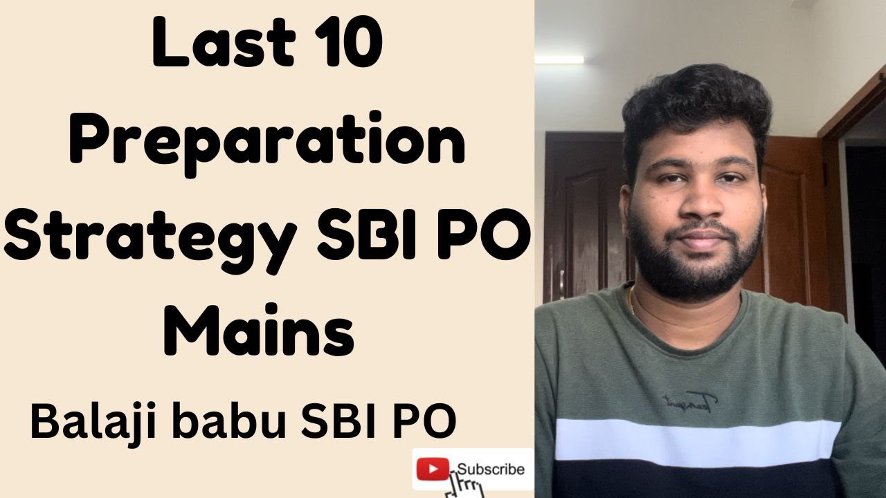 Last 10 days preparation strategy for SBI PO Mains | Smart way to score ...