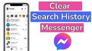 How to Clear Search History on Messenger App? screenshot 2