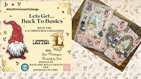 A-Z Christmas Challenge Collaboration Letter L for...