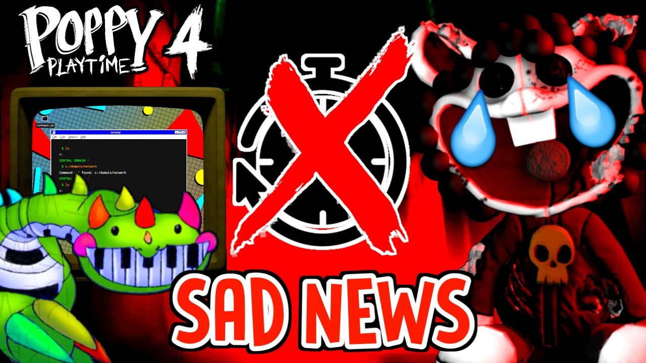 Arg Pc Poppy Playtime Chapter 4 - SAD NEWS from DEVELOPERS 😢 But NEW ...