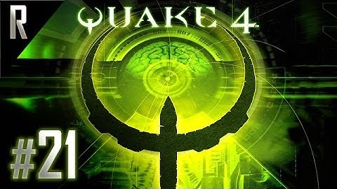 ◄ Quake 4 Walkthrough HD - Part 21