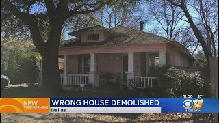 MixUp Leaves Wrong Home Demolished In Dallas