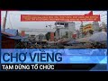 Nam Định tạm dừng tổ chức chợ Viềng cầu may đầu năm | VTC Tin mới