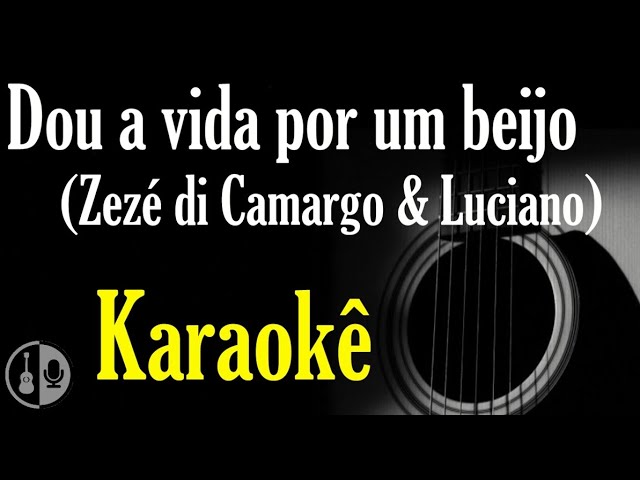 ZEZE DI CAMARGO E LUCIANO - SUFOCADO ( KARAOKÊ ) 