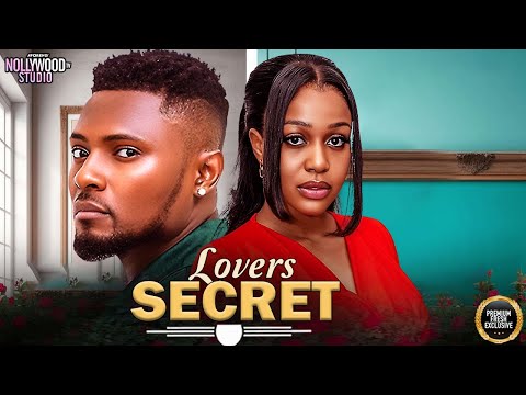 LOVERS SECRET Uche Montana Maurice Sam Brand New 2025 Nigerian Movie LOVERS SECRET Uche Montana Maurice Sam Brand New 2025 Nigerian Movie