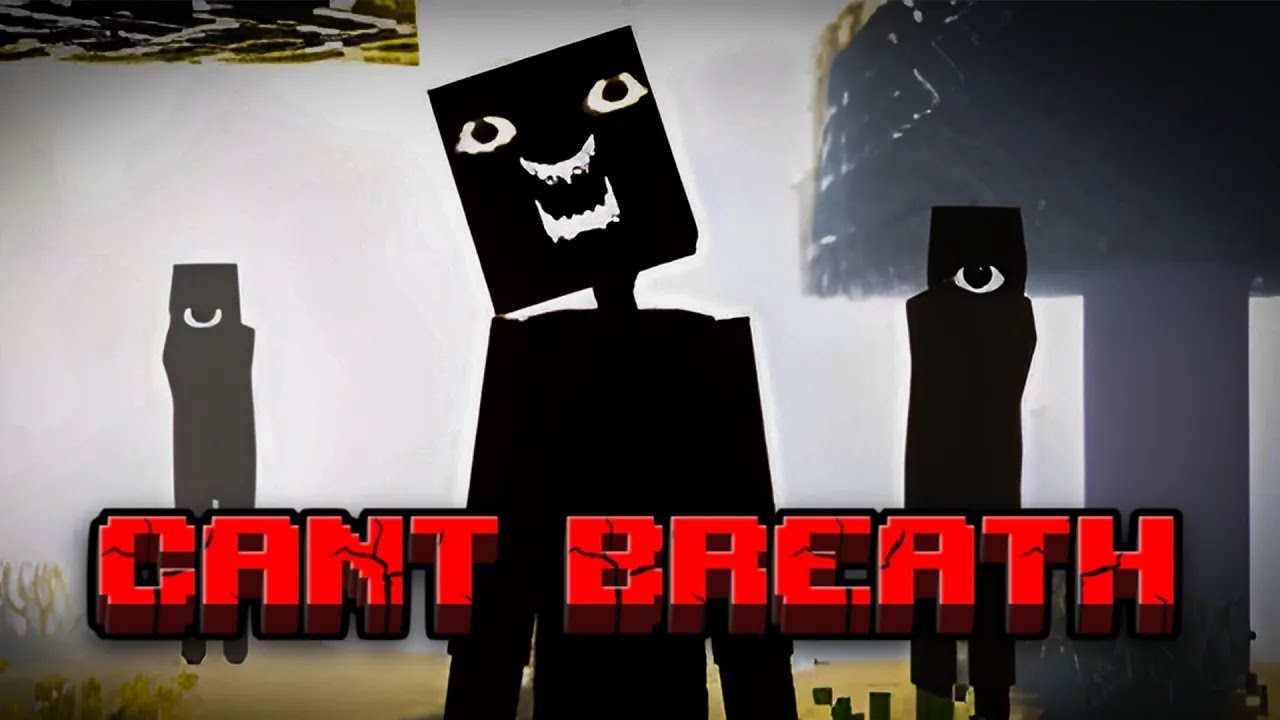 Can't Breath | Minecraft Horror Gameplay
