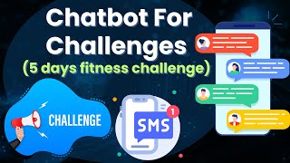 Maximize Lead Generation with Chatbot-Driven Free Challenges and SMS Follow-Ups