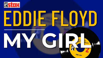 Eddie Floyd - My Girl (Official Audio)