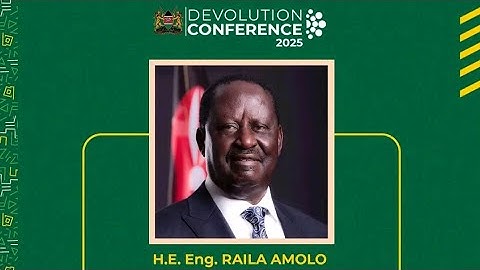 Raila Odinga Attending Devolution Conference 2025