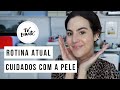 Rotina Atual de Cuidados com a Pele - TV Beauté | Vic Ceridono