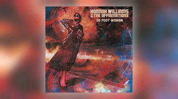 Hannah Williams & The Affirmations - How Long? [Audio] (7 of 11)