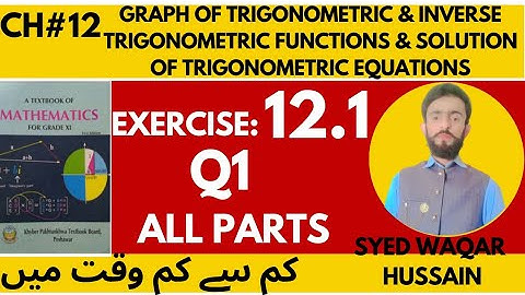 EX 12.1 Q1 11th Math FBISE & KPK Sir Waqar Hussain