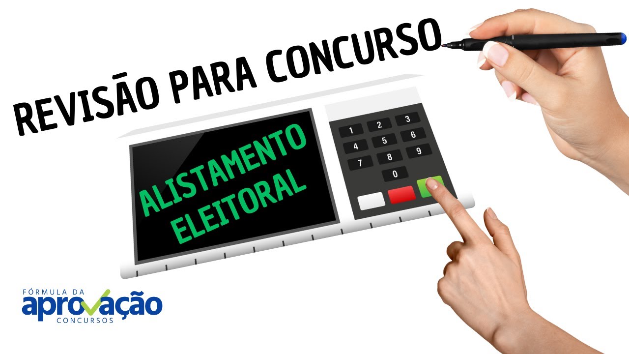 REVISÃO PARA CONCURSO - ALISTAMENTO ELEITORAL (Direito Eleitoral)