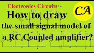 How to draw small signal model of a RC Coupled amplifier?