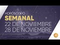 HOROSCOPO SEMANAL | 22 AL 28 DE NOVIEMBRE | ALFONSO LEÓN ARQUITECTO DE SUEÑOS