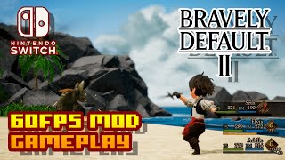 Bravely Default II - (Nintendo Switch) - 60FPS Mod Gameplay