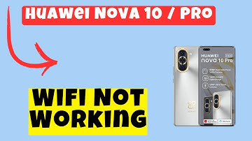 Wifi Not Working || Wifi not connecting || Wifi connection problem solved Huawei Nova 10 / Pro