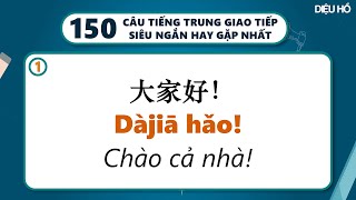 150 câu tiếng Trung siêu ngắn