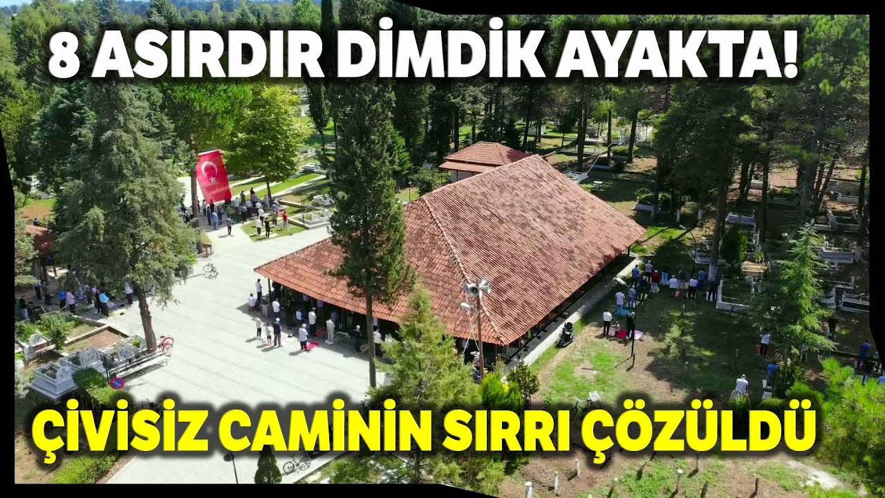 Çivisiz Cami'nin 8 Asırdır Dimdik Ayakta Durmasının Sırrı Çözüldü