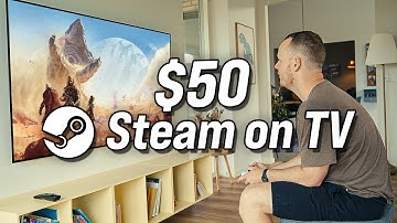 Play Steam Games on TV for only $50