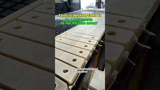 Food Grade HDPE Sheet | FDA & REACH Certified for Food Processing Industry