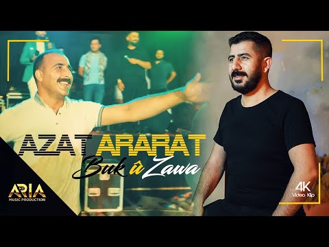 Azat Ararat - Buk û Zava  ( Officiall Video Klip)