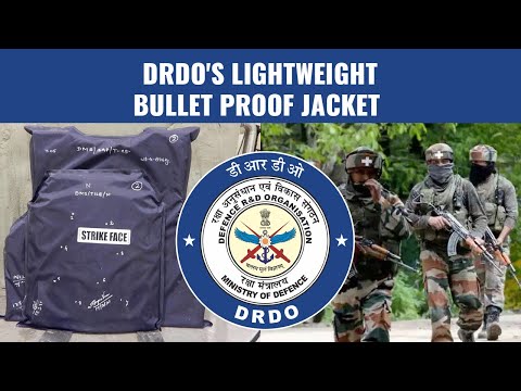 DRDO Develops Lightweight Bullet-Proof Jacket For Indian Army