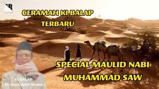 Ceramah Ki Balap Terbaru, Maulid Nabi Muhammad Saw