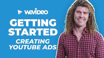 Creating Youtube Ads with WeVideo | WeVideo