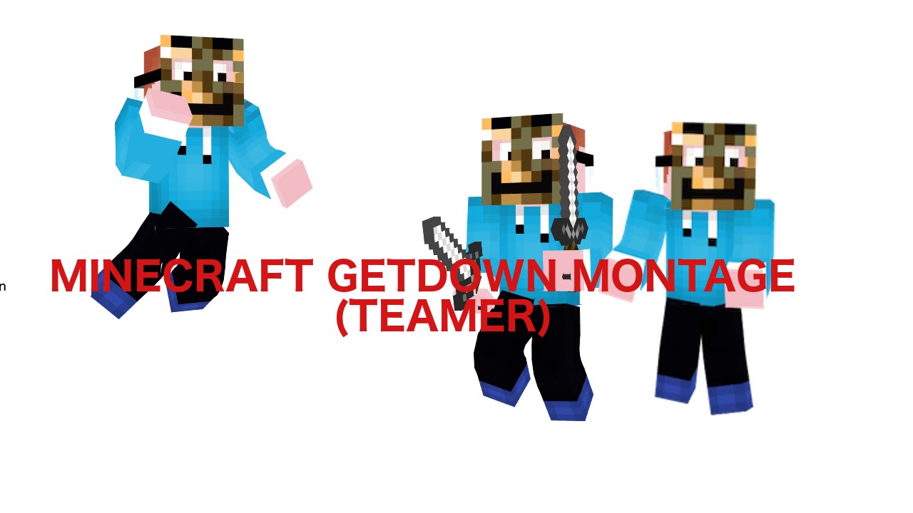 MINECRAFT GETDOWN MONTAGE [TEAMER] [HD/60fps]