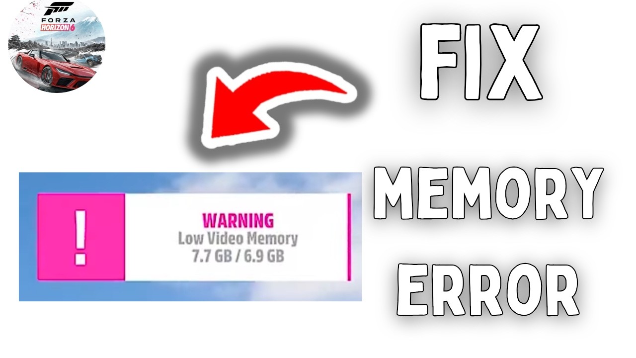 Forza Horizon 6 Fix Low Video Memory Error - YouTube