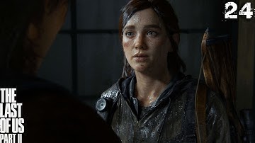 THE LAST OF US 2 Walkthrough Gameplay Part 24