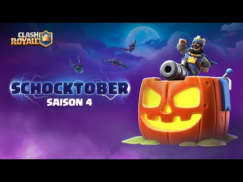 Clash Royale Saison 4: Schocktober!  - Clash Royale Saison 4: Schocktober! 