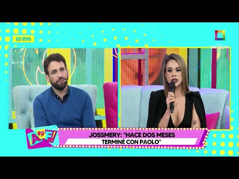 Amor y Fuego - OCT 24 - JOSSMERY: "HACE DOS MESES TERMINÉ CON PAOLO" | Willax