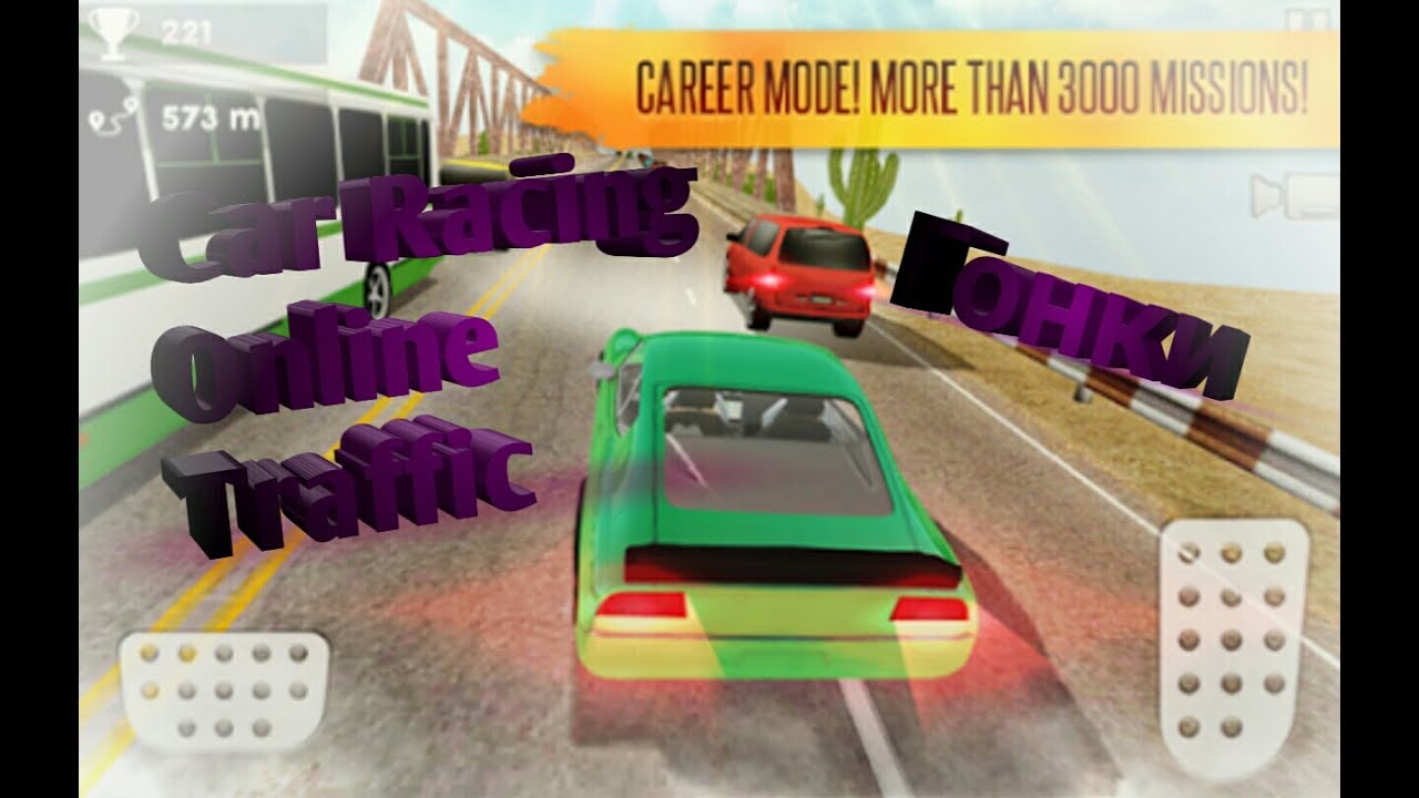 Car Racing Online Traffic Обзор игры #7 на андройд устройства