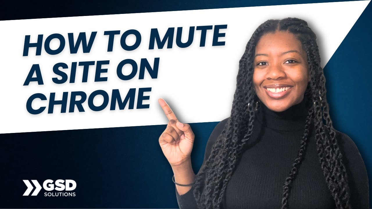 How to Mute a Site on Chrome | Quick Tutorial for Beginners