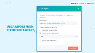 How to use a report from the report library in HubSpot.
