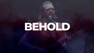 Behold (Then Sings My Soul) with lyrics | Hillsong Worship