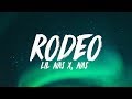 Lil Nas X - Rodeo Remix (Lyrics) ft. Nas