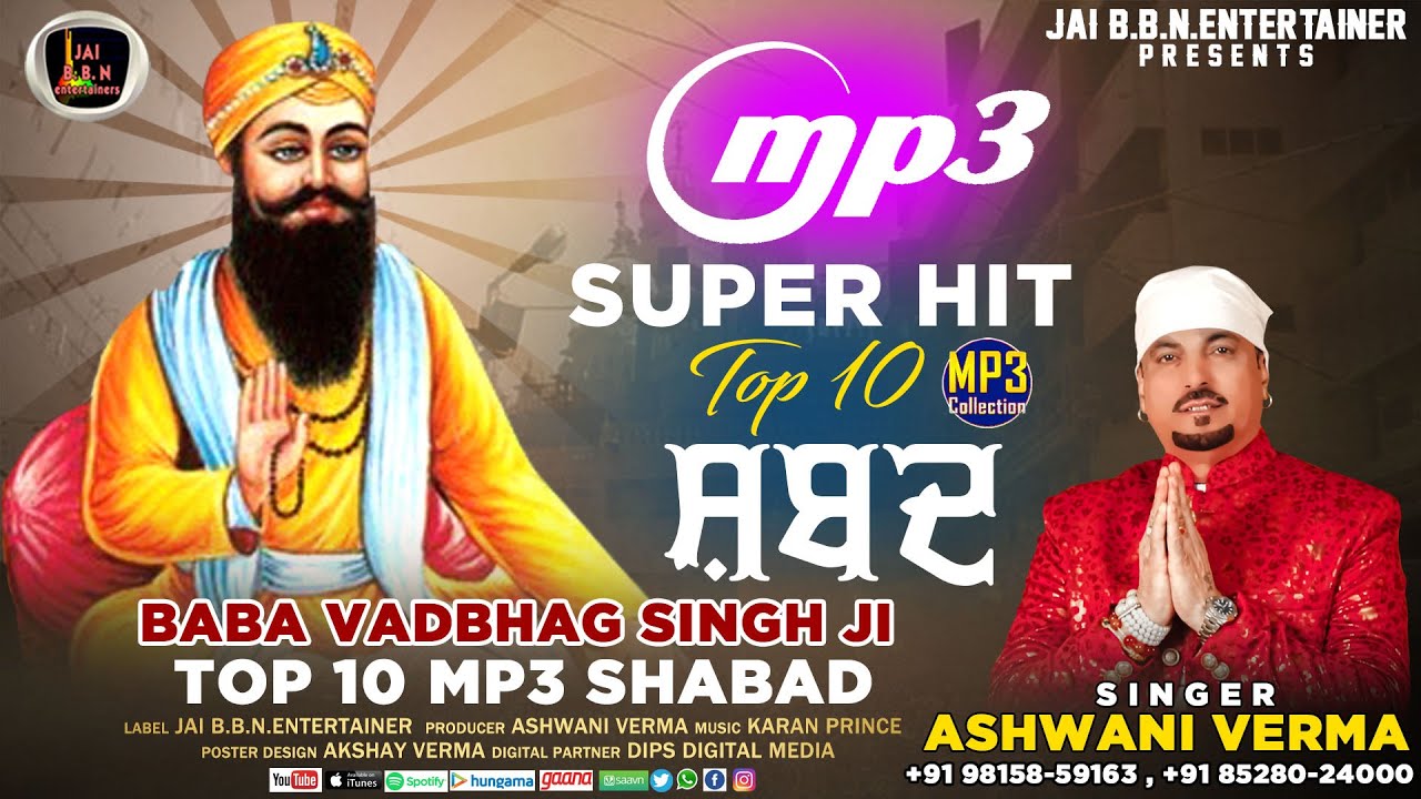 Baba Vadbhag Singh Ji  Mp3 Audio New Shabad  Singer Ashwani Verma  Akshay Verma  Shabad 2022