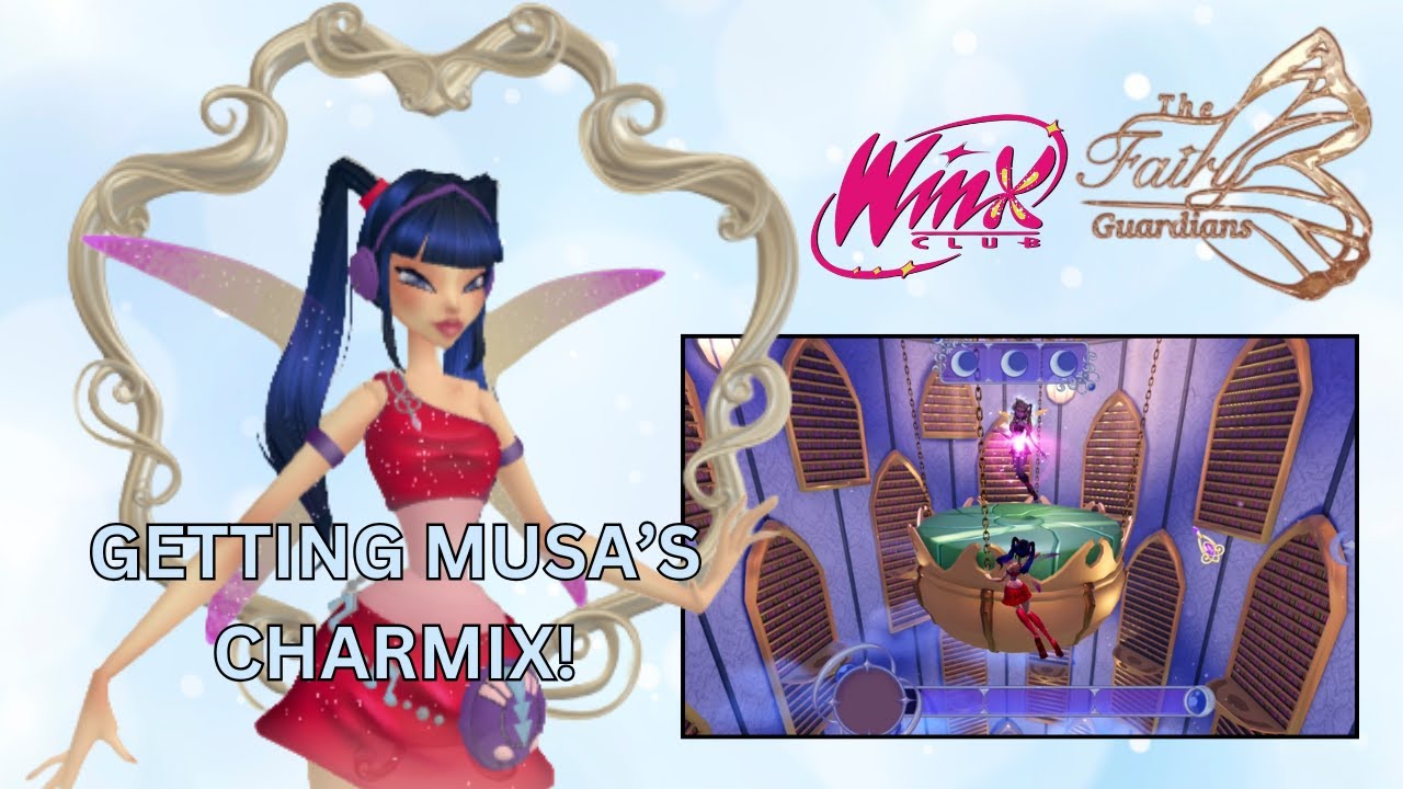 How to Unlock Musa's Charmix | Winx - The Fairy Guardians